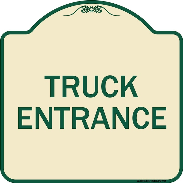 Traffic Entrance Truck Entrance Heavy-Gauge Aluminum Architectural Sign, 18" x 18", TG-1818-22791